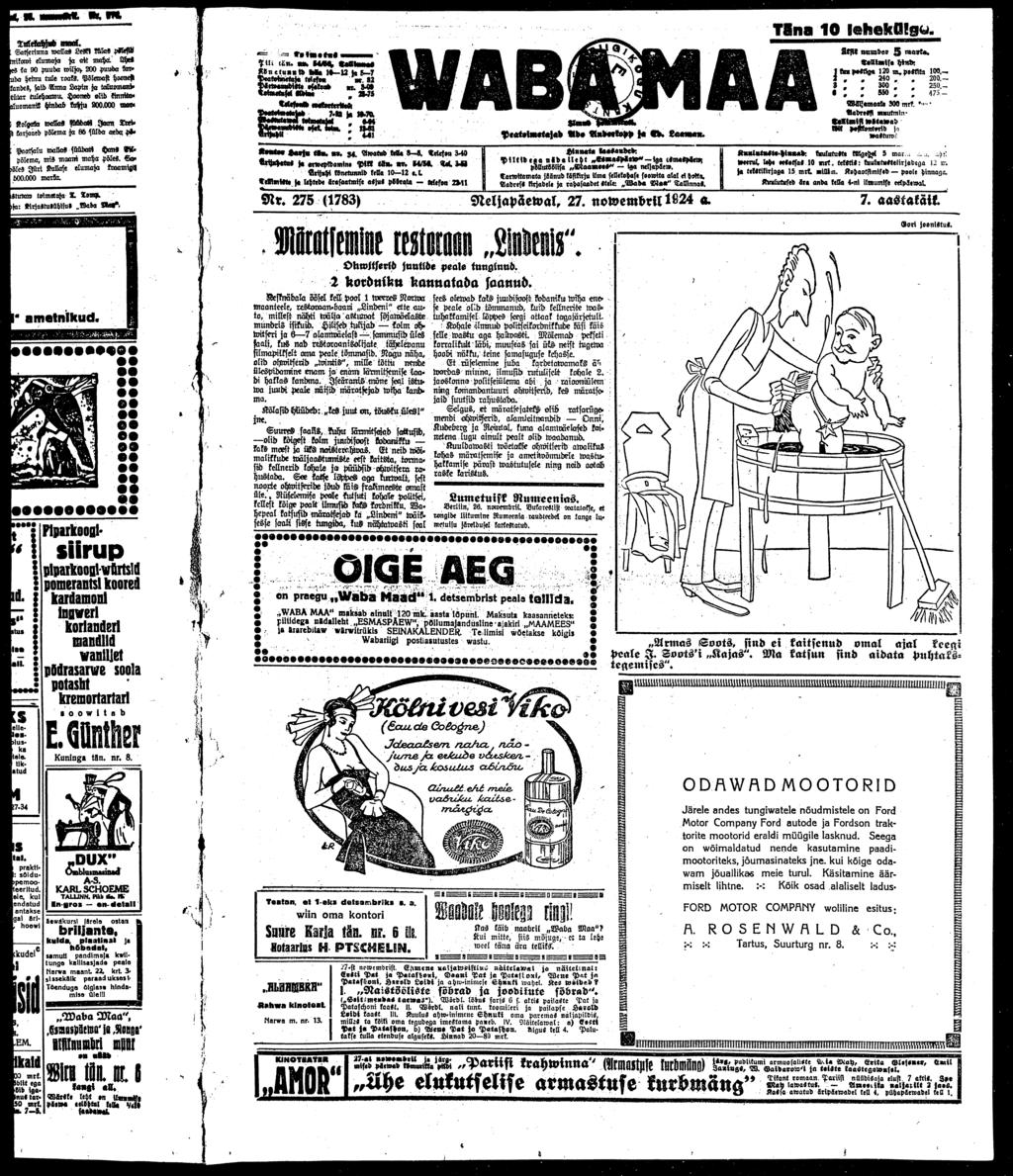 M. WC «««oi. Satserinna wcllas LeM kklas PKHV ikowi eluaja ja att aha.' Ühe».. ka SO puuda wilja> 200 puuda Krv»»ba hewu tule roaks. Põleivast hoonest pandes, fatb A Lapw ja takrort- Itütar tulehaawu.