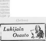 kysymyksiä sdkä kysymys'! en yllit eville s>sä painavia muistiutuksia, jopa syyltöksiälki') Suomessa1 toim itettua avustuksen jatkoa Sekä Saimaissa yhteydessä myöskin IIolp Finland Inc.