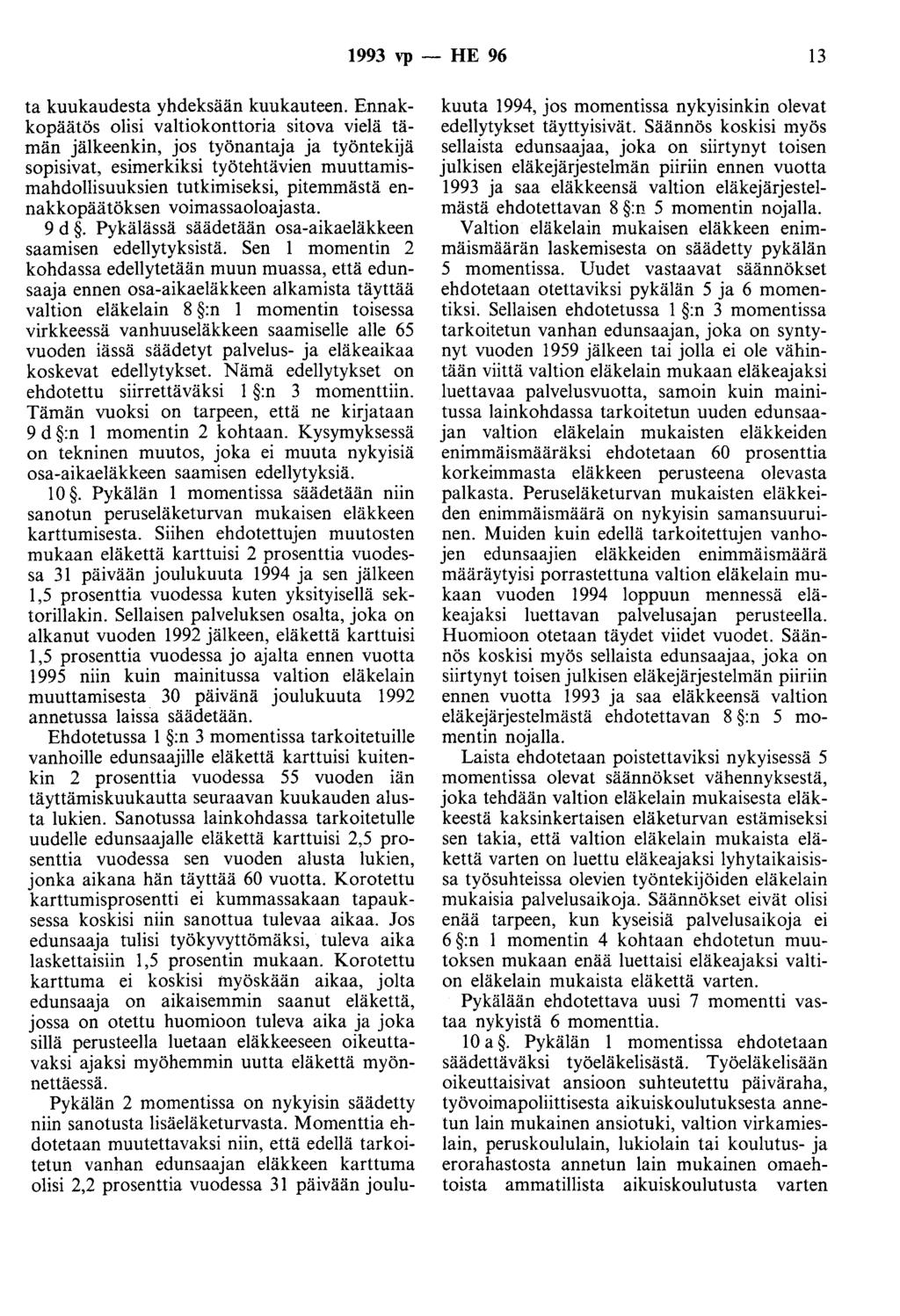 1993 vp - HE 96 13 ta kuukaudesta yhdeksään kuukauteen.