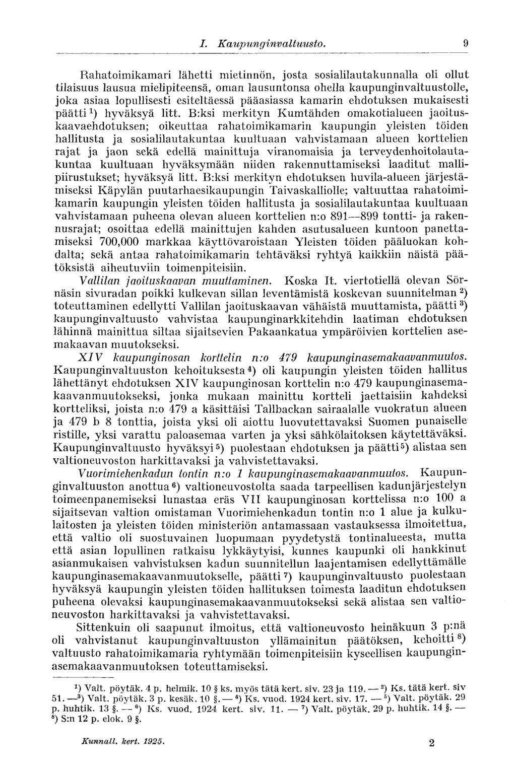 1. Kaupunginvaltuusto.