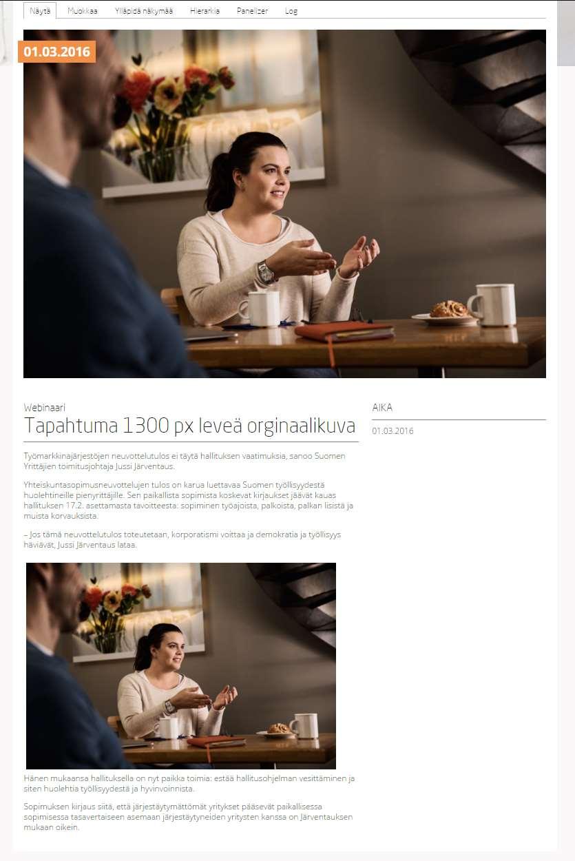 9. Tapahtuma, jolla 1300 px originaalikuva ja sama kuva tekstin seassa Jos käytätä tapahtumassa pääkuvaa laita se min 1100 px levyisenä. Tässä tapauksessa kuva skaalataan pääkuvan paikan leveyteen.
