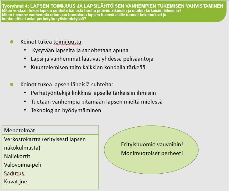 Lapsen toimijuus ja lapsilähtöinen vanhempien tukeminen Systeemisen lähestymistavan mukaan ongelmat ratkeavat siinä ihmissuhteiden järjestelmässä ja ympäristössä, missä ne ovat syntyneetkin.