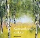 28,00 Seurakuntahinta 25,20 ISBN 978-952-288-195-3 Autio, Sari - Huomo, Vilppu - Törrönen, Elina - Vuori, Antti Riparikirja Hinta 16,90 Seurakuntahinta