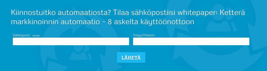 KIITOS JA TULE JUTTELEMAAN TAUOLLA! Mika Tiainen Sales Manager Team leader, New Business www.marketingautomation.
