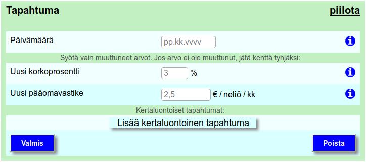 3 Lainaosuussuorituksen määrittely laskuriin Lainaosuussuoritukset määritellään laskuriin luomalla tapahtumia.