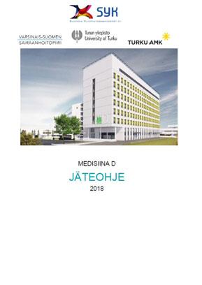 Biojäte Keräyslasi (sairaalalasi) Polttokelpoinen jäte Kuormalavat