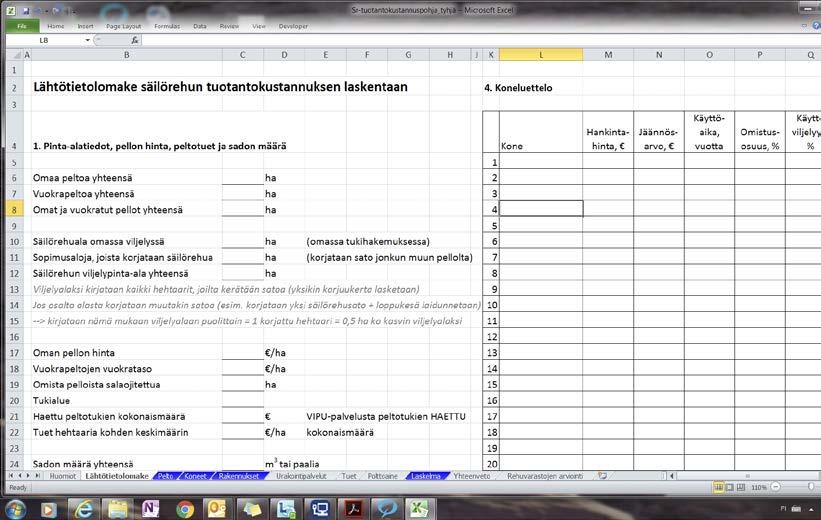 Tuotantokustannus on helppo laskea excelillä, kunhan vain muistaa ottaa huomioon kaikki kustannukset. Korjuutyöhön kulunut aika on paras kellottaa rehunkorjuun yhteydessä.