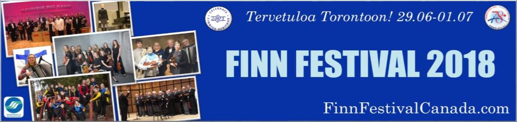 Schedule of Events Friday, June 29 Agricola Lutheran Church (25 Old York Mills Road, Toronto) When Where What 15:00 19:00 Fellowship Hall Registration Pick up your FinnFestival2018 Registration