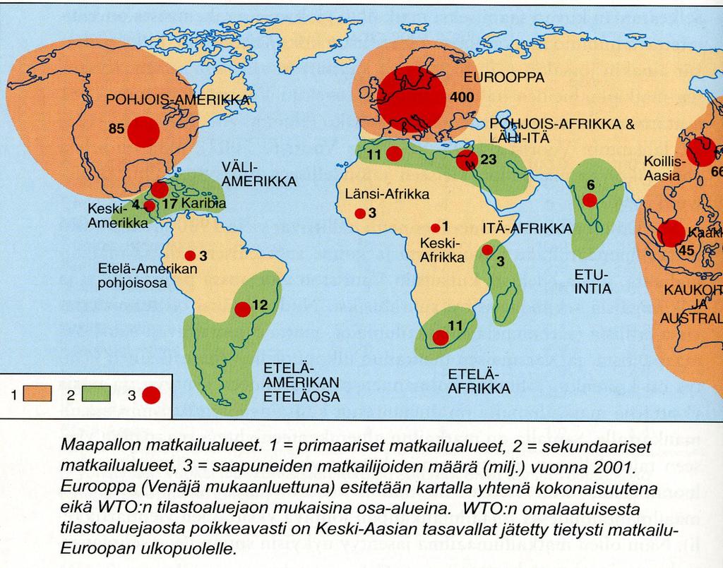 Matkailun globaali aluerakenne Toteutuneen