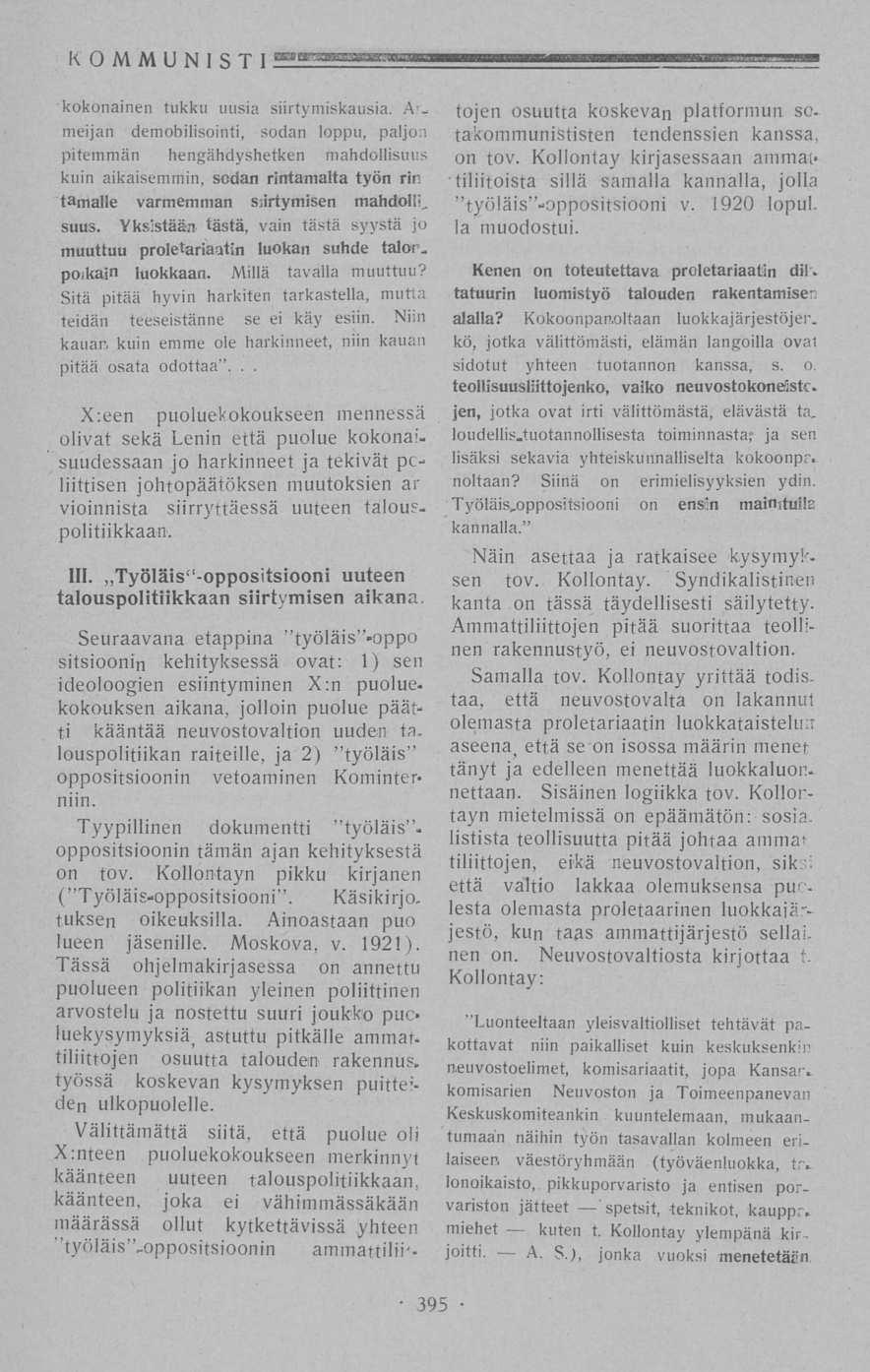 KOMMUNISTIA kokonainen tukku uusia siirtymisfcausia.