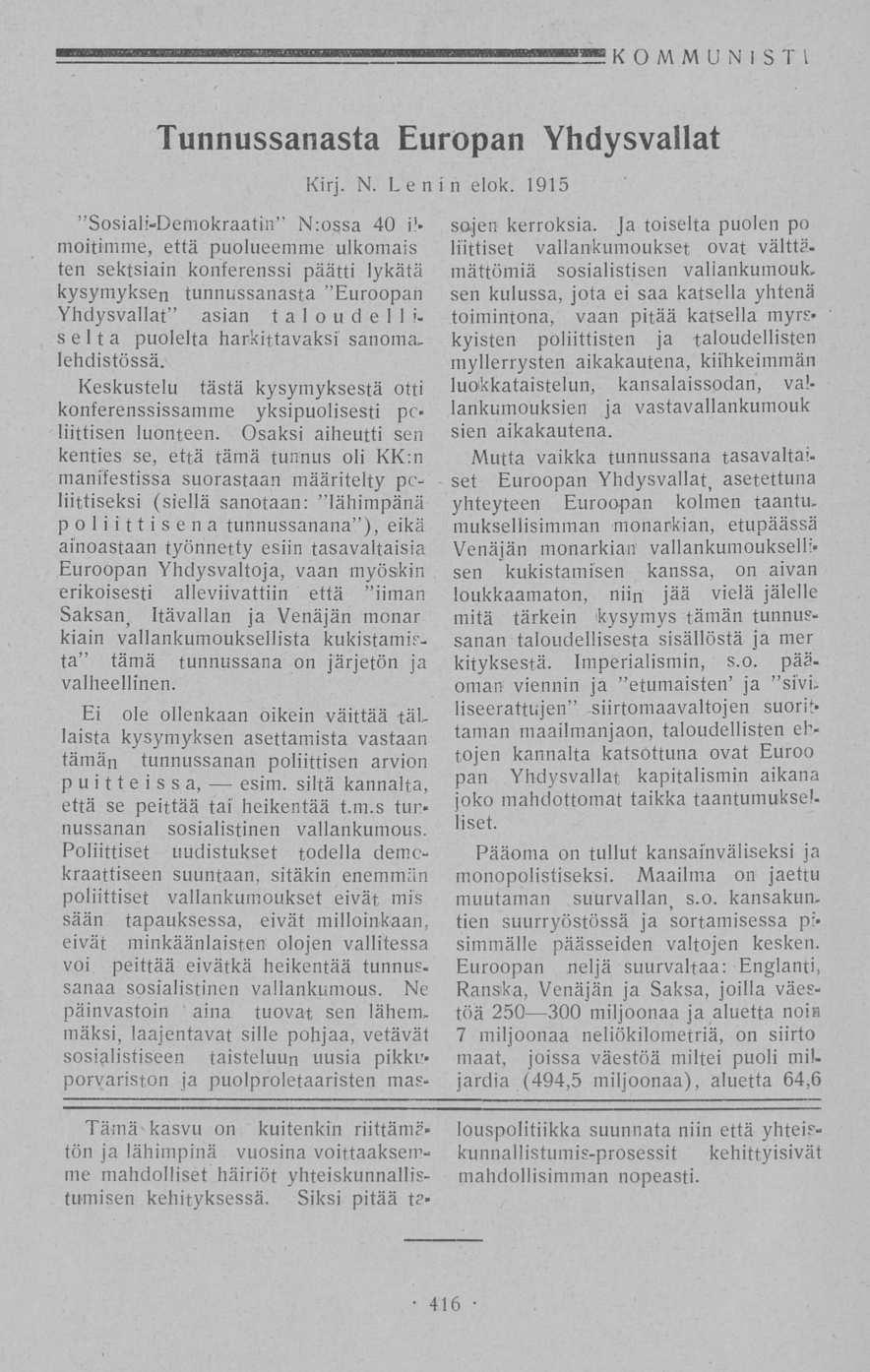 KOMMUNISTI Tunnussanasta Europan Yhdysvallat Kirj. N. Lenin elok.