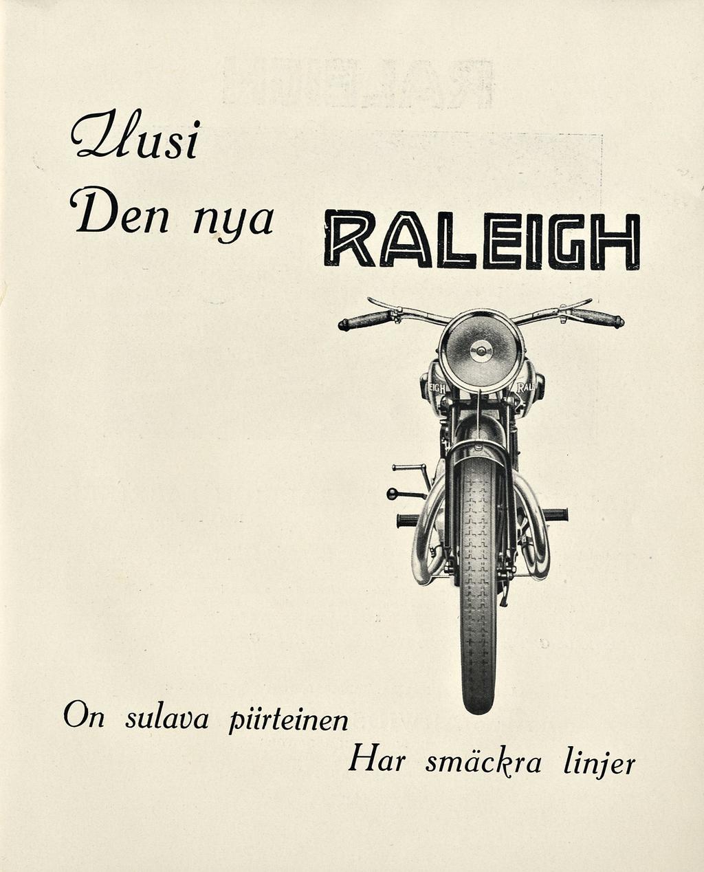 Otusi T)en nya RALEIGH On