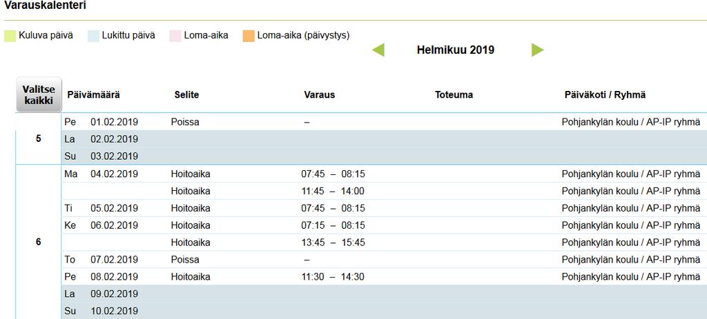 Hoitoajat ohjelma muistuttaa varausajan lukkiutumisesta sähköpostiinne Hoitoajat (myös poissaolomerkintä, arkipäiville ma-pe pitää olla joko hoitoaika tai poissaolo) varataan kahdeksi viikoksi tai