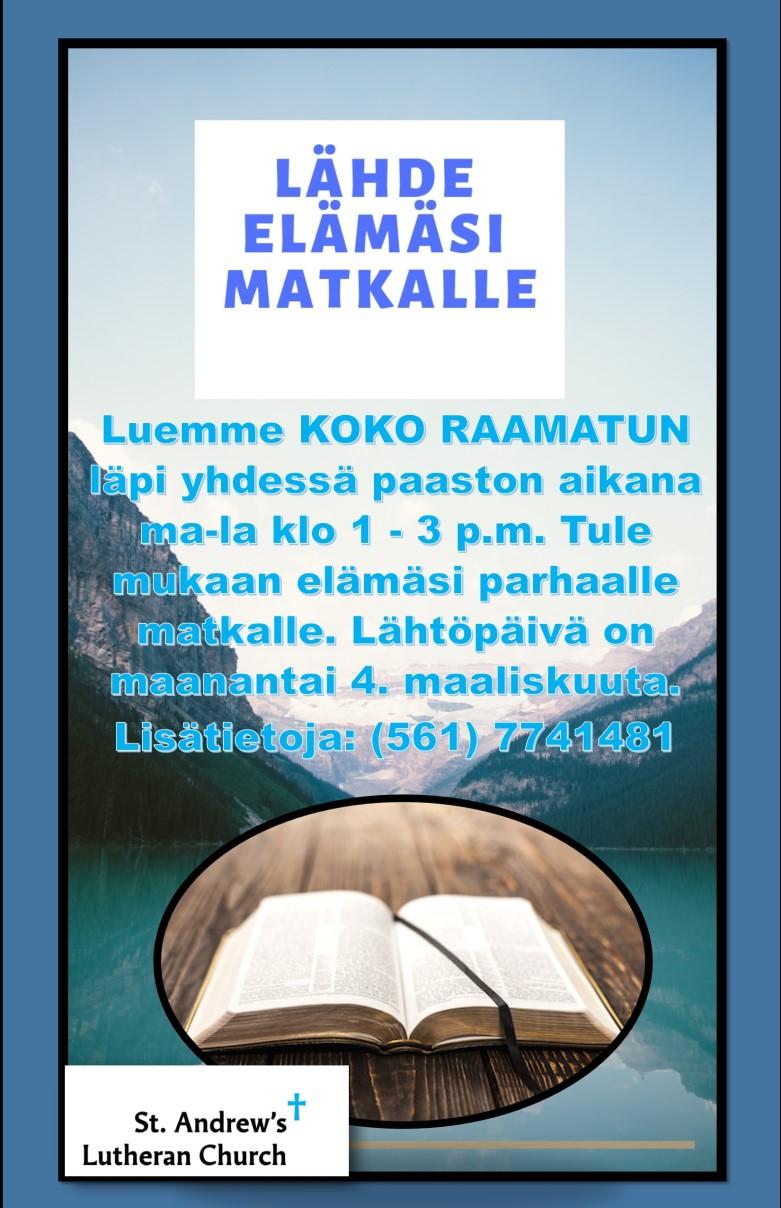 We are reading Bible out loud in Finnish every day except on Sundays and some
