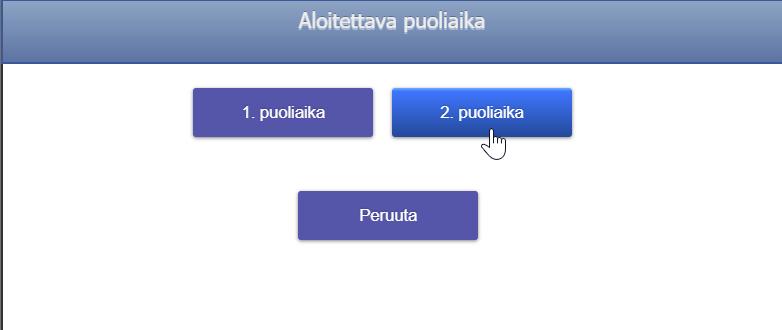 Taso Pöytäkirja: Pelikello, puoliaikojen välinen tauko ja ottelun päättäminen 4) Kun ensimmäinen puoliaika päättyy, paina