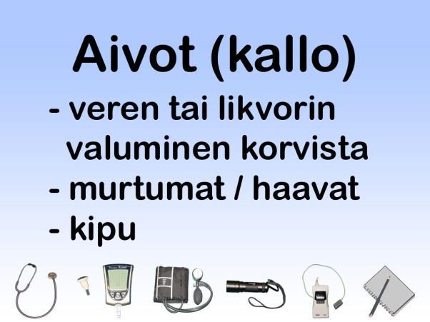 Liite 2 11 (12) Videokuvaa: Potilas makaa maassa. Hoitaja asettaa kätensä potilaan rintakehälle ja painaa potilaan rintakehää kahdesta kohtaa kevyesti alaspäin. Hoitaja: Rintakehä stabiili.