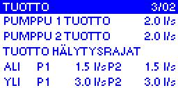 3.3 Pumppuasetukset Valikossa tehdään pumppuja koskevat asetukset. Perusasetukset Pumppujen lukumäärä Valittavissa: perusversiossa 1 tai 2 Tehdasasetus: 2 Yksikön käyttämien pumppujen lukumäärä.