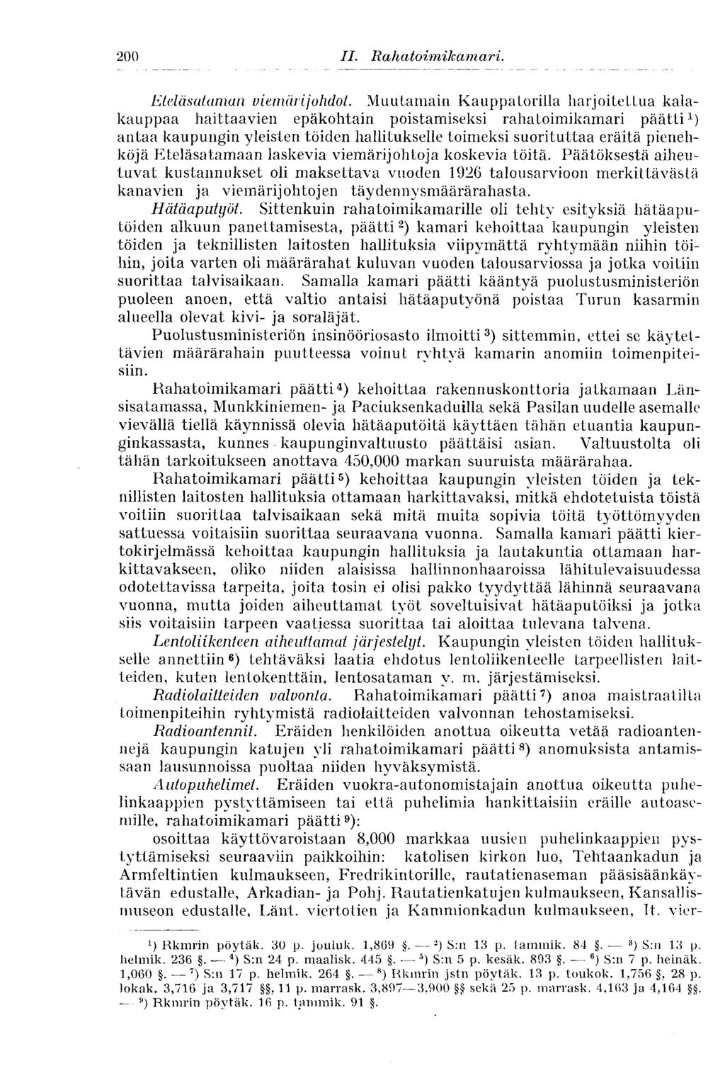 200 II. Rahatoimikamari. Eteläsataman viemärijohdot.