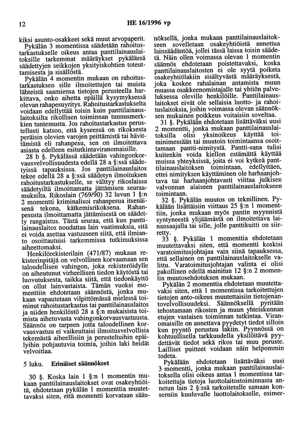 12 HE 16/1996 vp kiksi asunto-osakkeet sekä muut arvopaperit.