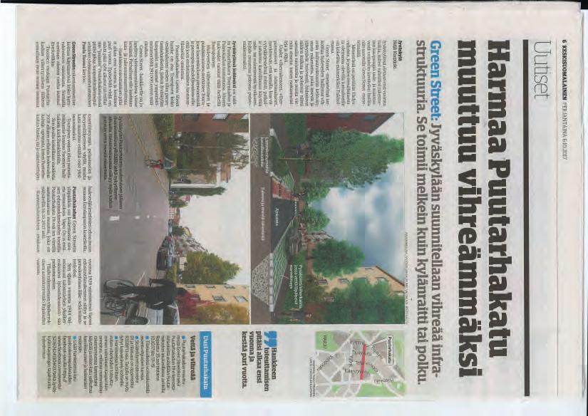 Keskisuomalaisen tapahtumakalenterin kautta, Facebook-tapahtumina ja -päivityksinä (Jyväskylän kaupunkisuunnittelun Facebook-sivuilla) sekä Twitterissä.