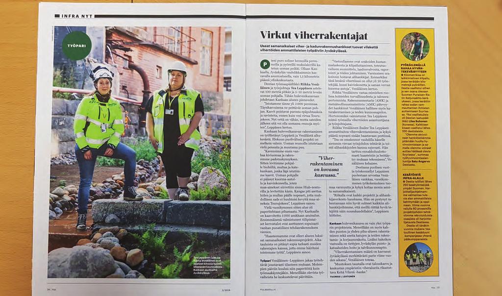 Lisäksi kärkihankkeen kokonaisuutta on esitelty erilaisissa seminaa-reissa ym. tilaisuuksissa, joita on ollut useita hankekauden aikana. Myös viestintä luottamushenkilöille on ollut tärkeää.