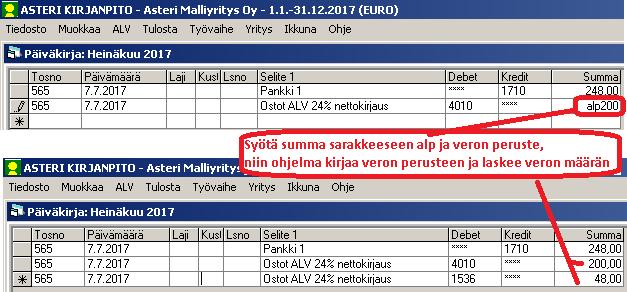 12 Alv-nettokirjaus kun tiedetään vain alv tai veron peruste Alv-nettokirjausperiaatetilille (AONxx ja AMNxx) voidaan kirjata vienti veron määrän tai veron