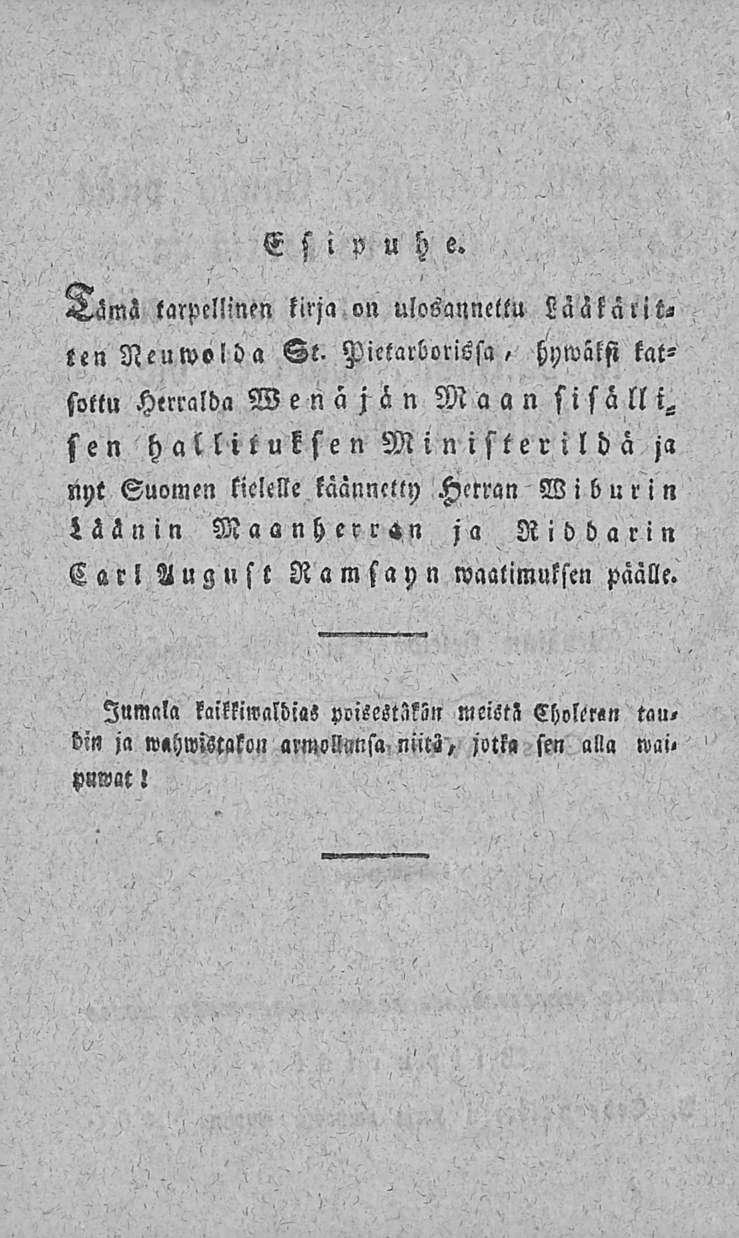 . Esipuhe. 3öms larpellinen kirja on ulosannellu Lääkärin / ten Neuwölda St.