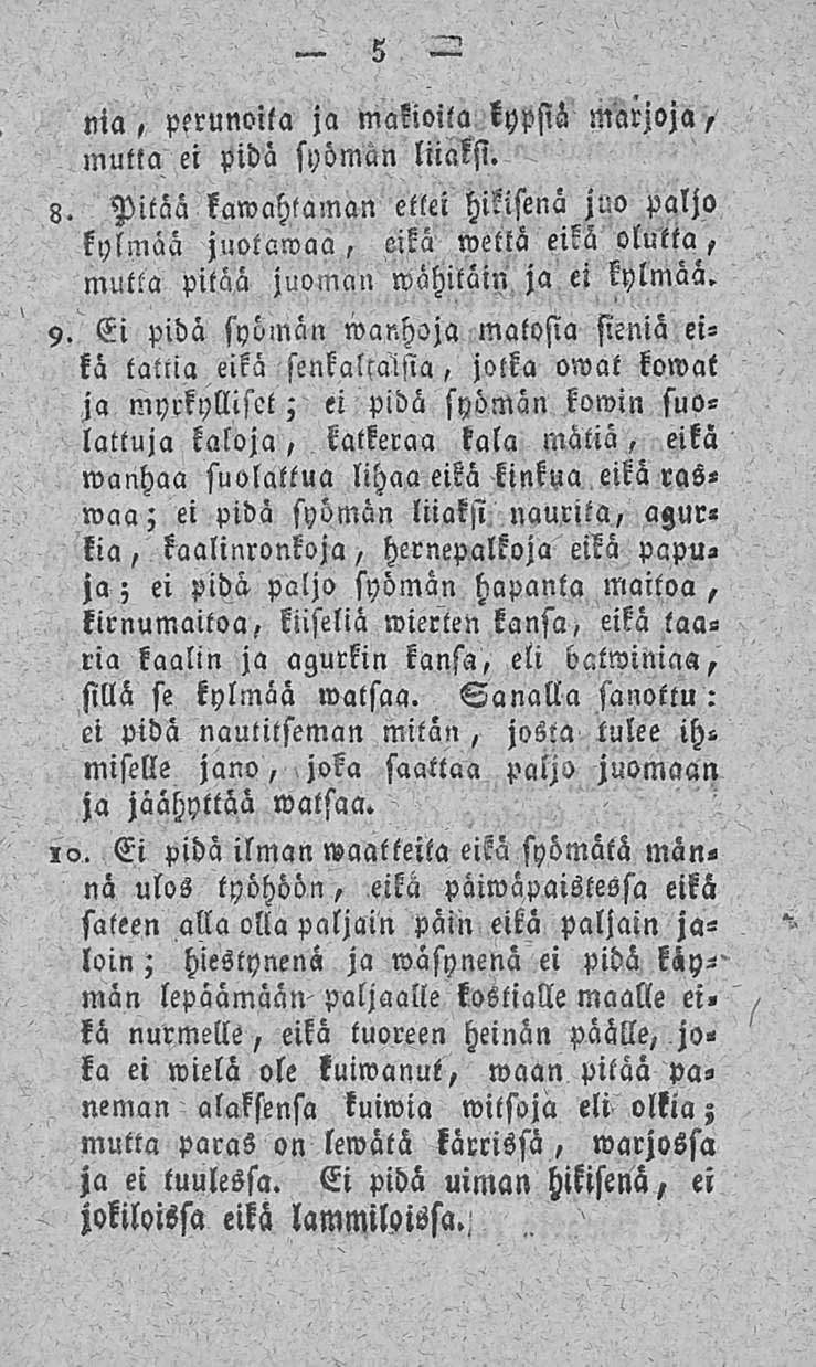 8 9 10 nia, perunoita mutta ei 5 ja makioila kypsiä marjoja, pidä syömän liiaksi.