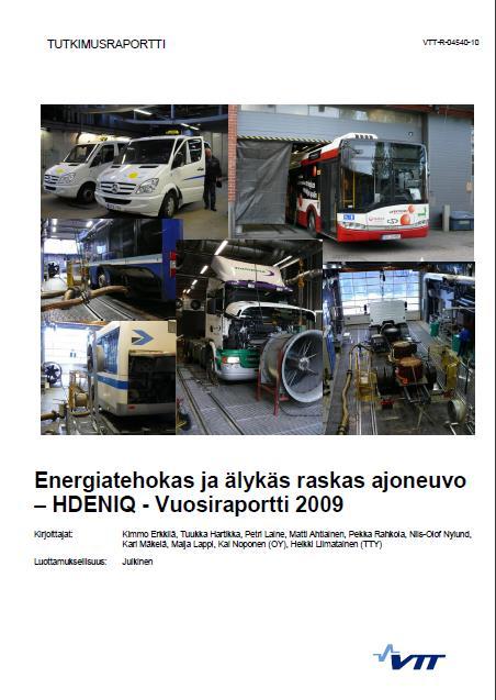 Kaupunkibussien päästötietokanta 2012 Yhteenveto VTT:n menetelmistä ja mittauksista. Report VTT-CR- 00455-14, 2014. In Finnish. RAKEBUS 2013 