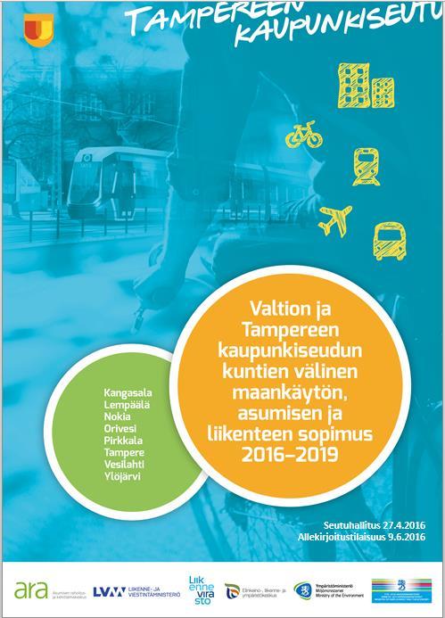 Maankäytön, asumisen ja liikenteen MAL-sopimus ohjaa, konkretisoi ja seuraa toimenpiteiden toteutumista MAL-pilottisopimus 2011-2012 Kaupunkiseudun kunnat ja valtio allekirjoittivat ensimmäisen