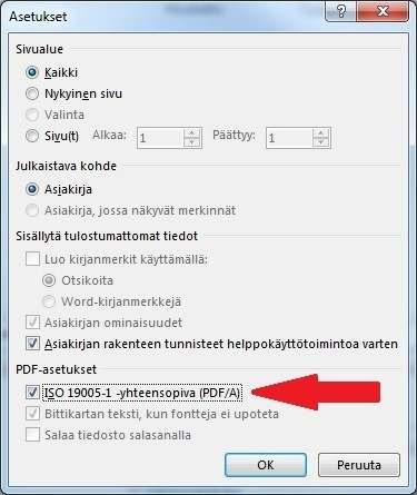 Word-dokumentti tallennetaan pdf/a-muotoon seuraavasti (ks. kuva 3): valitaan TIEDOSTO VIE Luo PDF- tai XPS-tiedosto Luo PDF/XPS. Avautuu uusi ikkuna.
