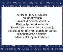 Siikajoen kuntatiedote 10/2018 Jaetaan jokaiseen siikajokiseen talouteen Painos: 2830 kpl Seuraavan Siikasanomien materiaali ehdottomasti TI 16.10. mennessä os. kuntatiedote@siikajoki.
