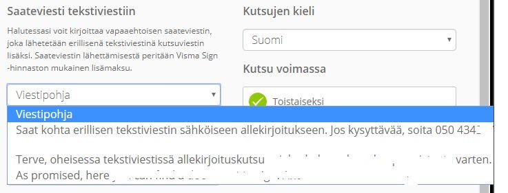 23(50) Tekstiviestikutsun ja -saatteen lähettäminen on erittäin hyvä tapa, sillä tekstiviestit päätyvät perille vaikka allekirjoittajan sähköpostin roskapostisuodatus olisi säädetty liian tiukalle.