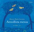 huomiseen Hinta 17,90 Seurakuntahinta 16,11 ISBN 978-952-288-175-5 Eeva Eerola Elämän rikkautta, armon lämpöä Hinta 17,90 Seurakuntahinta