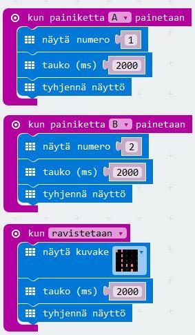 Syötteitä Poista kaikki edelliset kokeilut raahaamalla ne sivuun Lisää seuraavat syötteet: kun painiketta A painetaan, kun painiketta B painetaan, kun ravistetaan A: näytä numero 1,