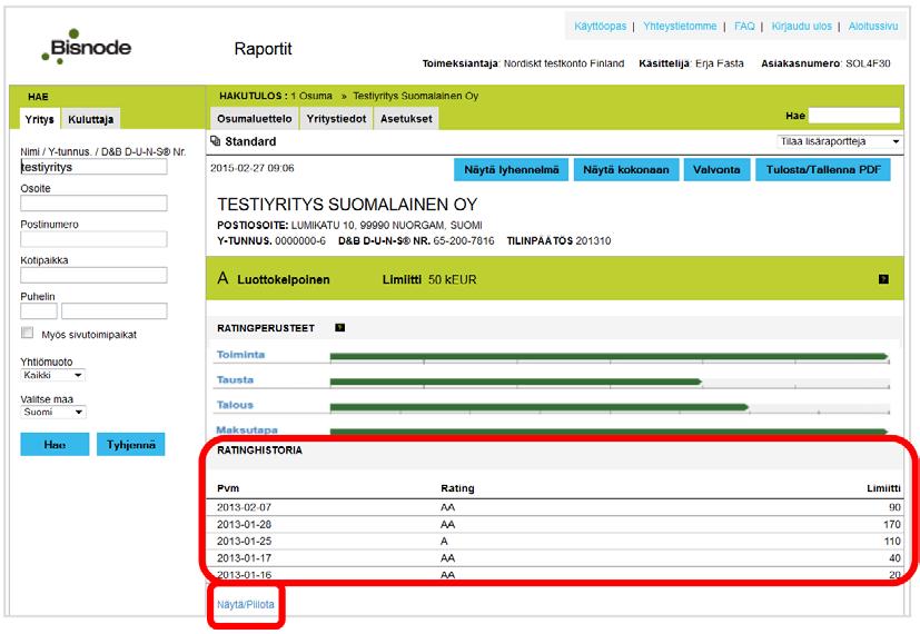 Rating-historia Rating-perusteiden jälkeen esitetään Rating-historia, josta käy ilmi yrityksen luokituksen kehitys.
