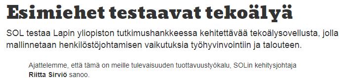 Tekoälyn on tulossa johtamisen avuksi http://www.solisti.
