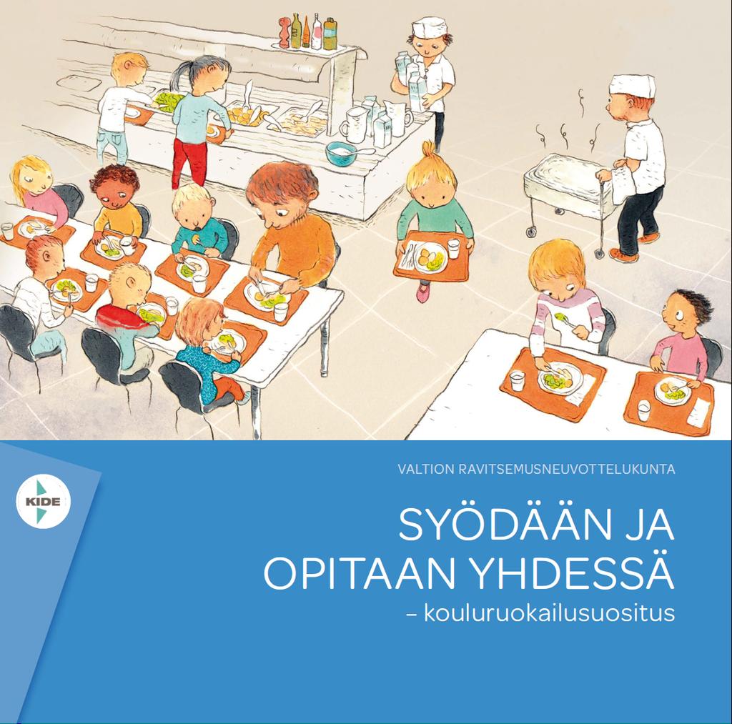 Kouluruokailu tukee oppimista Hyvä ravitsemus on yhteydessä hyviin oppimistuloksiin, vähäisempiin poissaoloihin ja vähäisiin käyttäytymisen häiriöihin.