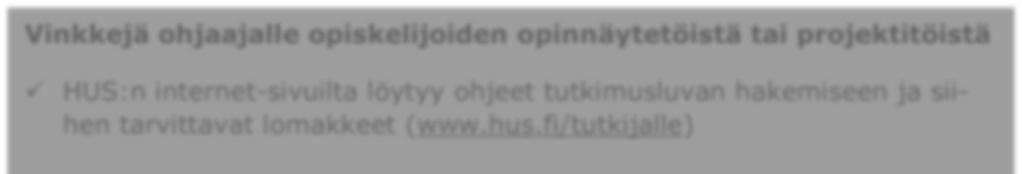 * Opinnäytetyöllä tarkoitetaan tässä ammattikorkeakoulussa tehtäviä opinnäytetöitä ja yliopistossa