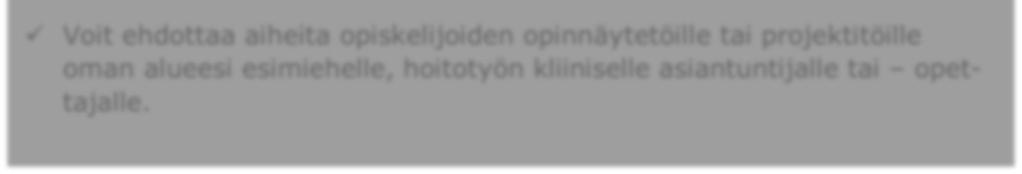 Tieteellisiin tutkimuksiin haetaan lupa erillisen tutkimuslupaohjeistuksen mukaisesti.