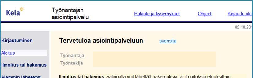 Toiminnot 4 5 Lähetä tietoja Katso jokin aiemmin lähetetty lomake