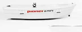 Pioner 8 Mini on varsin nopea pientä moottoria käytettäessä ja helpposoutuinen.