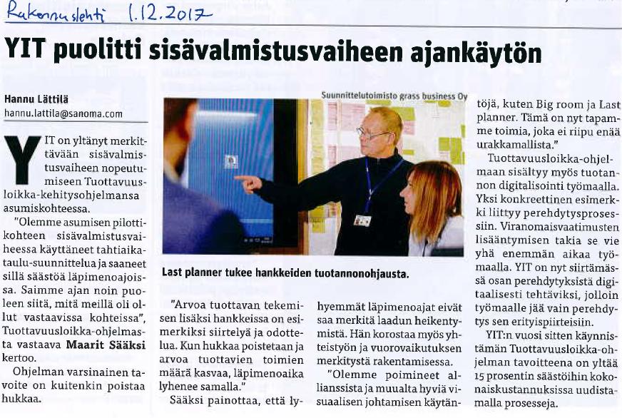 Paljon toistoa sisältävässä rakentamisessa (asuntorakentaminen ja putkiremontit) on mahdollisuus