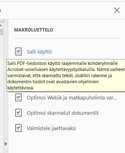 Adobe Acrobat Pro DC 1/3 Jos tuotat pdf:n Adobe Acrobat Prolla, seuraa Acrobatin ohjeita Esteettömien PDF-tiedostojen luominen ja esteettömyyden