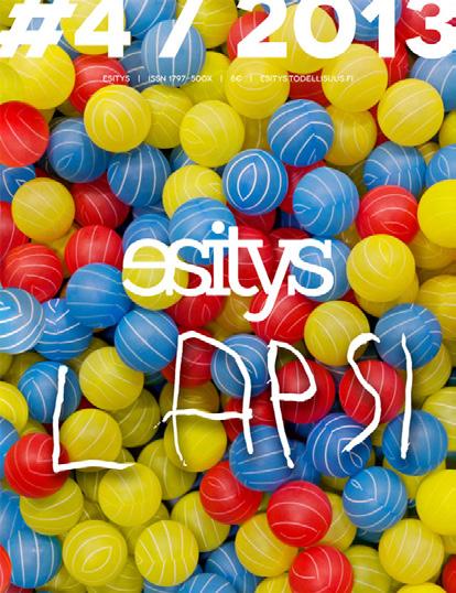 Vuoden 2013 aikana blogissa käsiteltiin muun muassa Utooppinen todellisuus