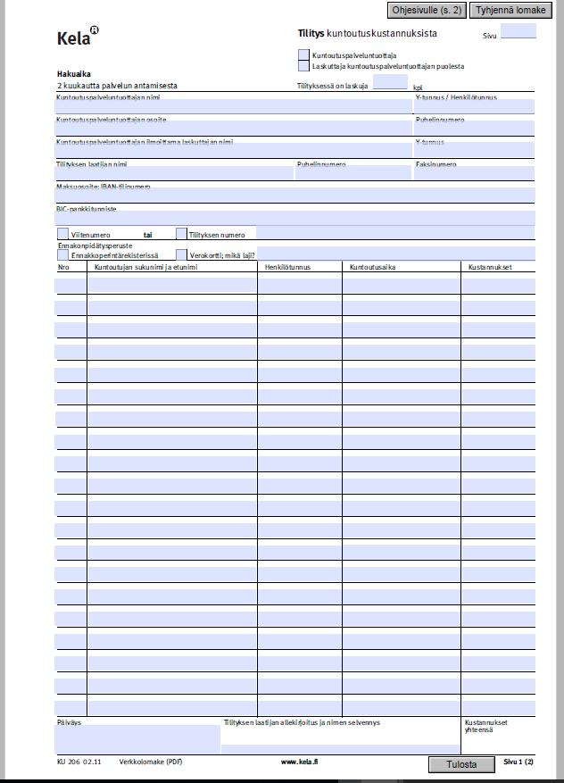 Palveluntuottaja käyttää laskutuksessa Kelan laskutuslomakkeita (tilityslomake KU