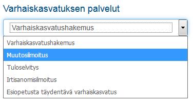 8 Tulomme muuttuvat. Missä ja milloin ilmoitan uudet tulotiedot?