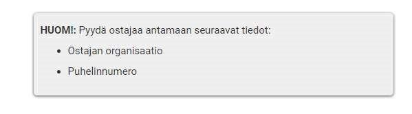 7.2 PUHELIMESSA 1. Myyjän valittua kumman välityksellä kauppaa käydään, tulee esiin info, mitä tietoja asiakkaalla tulee olla ostosta tehtäessä. 2.