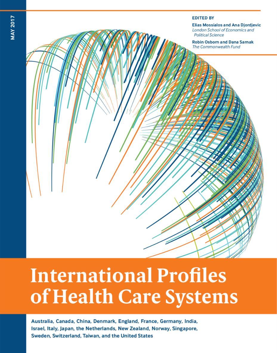 LÄHDEMATERIAALIA International Profiles of Health Care Systems London School of Economics and Political Science &