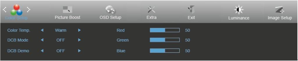 Color Setup (Väriasetus) 1. Näytävalikko painamalla MENU. 2. Paina painiketta tai valitaksesi (Color Setup (väriasetus)) ja siirry toimintoon painamalla MENU-painiketta. 3.